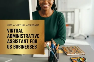 Virtual Administrative Assistant Services for US Businesses